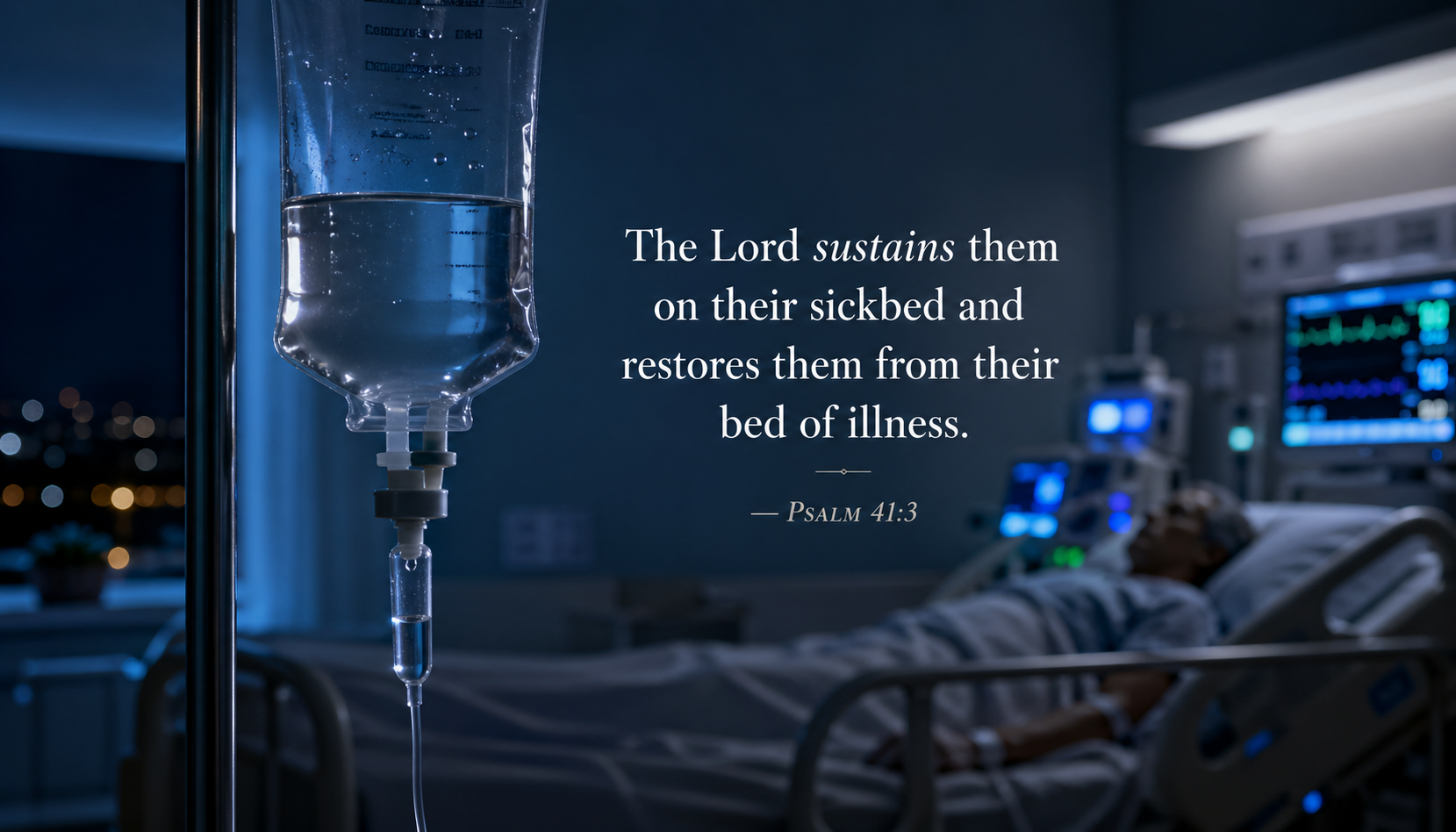 Psalm 41:3 — Sustained on the Sickbed -- IV Drip HD Wallpaper